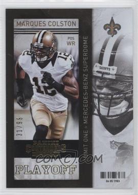 2013 Panini Contenders - [Base] - Playoff Ticket #83 - Marques Colston /99