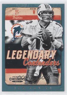 2013 Panini Contenders - Legendary Contenders #4 - Dan Marino