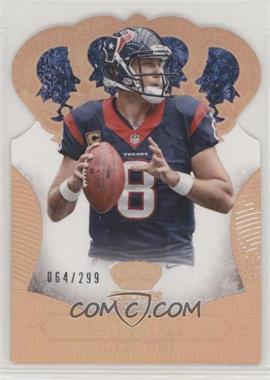 2013 Panini Crown Royale - [Base] - Retail Bronze Holo Die-Cut Crown #65 - Matt Schaub /299