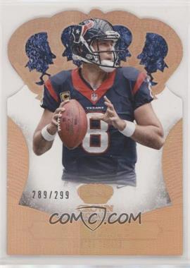 2013 Panini Crown Royale - [Base] - Retail Bronze Holo Die-Cut Crown #65 - Matt Schaub /299