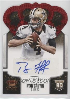 2013 Panini Crown Royale - [Base] - Retail Red Die-Cut Crown Signatures #186 - Ryan Griffin /49