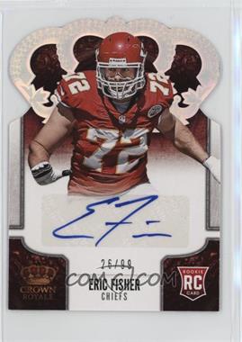 2013 Panini Crown Royale - [Base] - Silver Holo Die-Cut Crown Signatures #138 - Eric Fisher /99