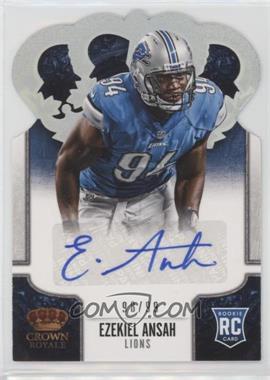 2013 Panini Crown Royale - [Base] - Silver Holo Die-Cut Crown Signatures #140 - Ezekiel Ansah /99