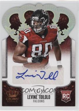 2013 Panini Crown Royale - [Base] - Silver Holo Die-Cut Crown Signatures #162 - Levine Toilolo /99