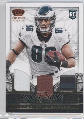 2013 Panini Crown Royale - Heirs to the Throne Materials - Trios Prime #7 - Zach Ertz /25