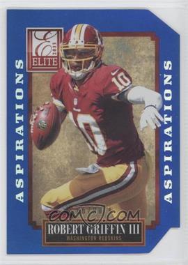 2013 Panini Elite - [Base] - Aspirations Die-Cut #98 - Robert Griffin III /90