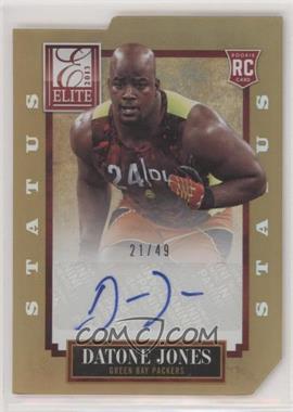 2013 Panini Elite - [Base] - Status Gold Die-Cut #124 - Datone Jones /49