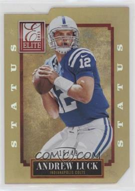 2013 Panini Elite - [Base] - Status Gold Die-Cut #43 - Andrew Luck /49