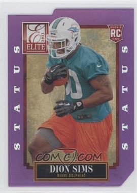 2013 Panini Elite - [Base] - Status Purple Die-Cut #130 - Dion Sims /80