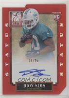 Dion Sims #/25