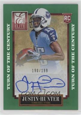 2013 Panini Elite - [Base] - Turn of the Century Rookie Signatures #148 - Justin Hunter /199