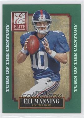 2013 Panini Elite - [Base] - Turn of the Century #64 - Eli Manning /199