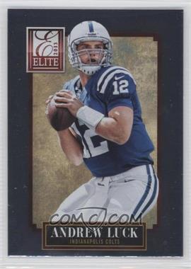 2013 Panini Elite - [Base] #43 - Andrew Luck