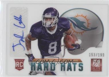 2013 Panini Elite - Rookie Hard Hats - Signatures #80 - Jasper Collins /199