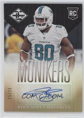 2013 Panini Limited - [Base] - Monikers Gold #169 - Dion Sims /25