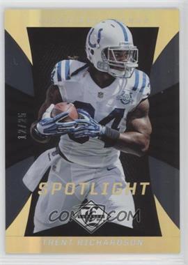 2013 Panini Limited - [Base] - Spotlight Gold #24 - Trent Richardson /25