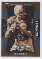 Bob Griese [EX to NM] #/349