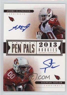 2013 Panini Limited - Pen Pals #7 - Andre Ellington, Stepfan Taylor