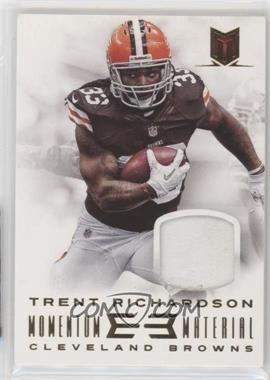 2013 Panini Momentum - Momentum Material - Prime #82 - Trent Richardson /25