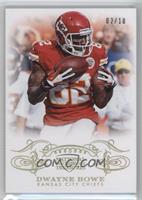 Dwayne Bowe #/10