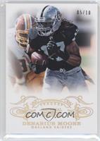 Denarius Moore #/10