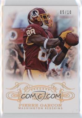 2013 Panini National Treasures - [Base] - Century Gold #99 - Pierre Garcon /10 [Good to VG‑EX]