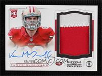 Rookie Signature Materials - Vance McDonald #/99