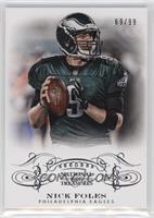 Nick Foles #/99