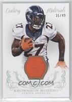 Knowshon Moreno #/49