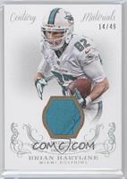 Brian Hartline #/49