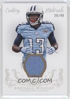 Kendall Wright #/49