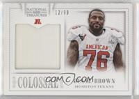 Duane Brown #/99