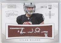 Tyler Wilson #/10