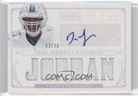 Dion Jordan #/25