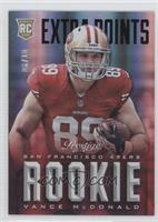 Rookie - Vance McDonald #/10