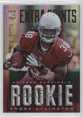 2013 Panini Prestige - [Base] - Extra Points Gold #207 - Rookie - Andre Ellington /50