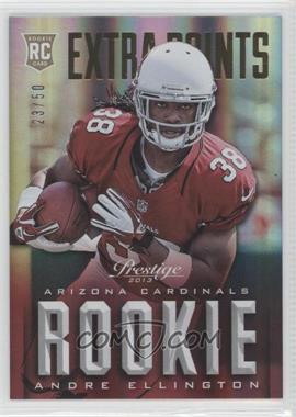 2013 Panini Prestige - [Base] - Extra Points Gold #207 - Rookie - Andre Ellington /50