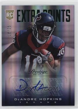 2013 Panini Prestige - [Base] - Extra Points Green Signatures #225 - Rookie - DeAndre Hopkins /25