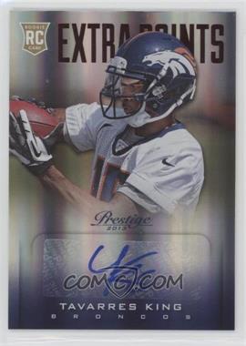 2013 Panini Prestige - [Base] - Extra Points Red Signatures #289 - Rookie - Tavarres King