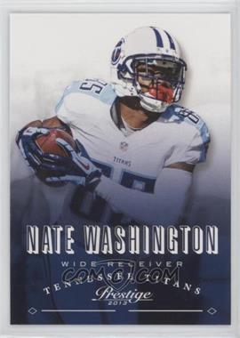 2013 Panini Prestige - [Base] #191 - Nate Washington