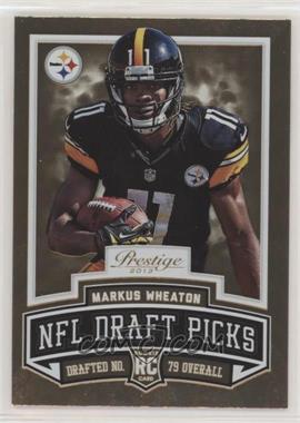 2013 Panini Prestige - NFL Draft Picks - Gold #14 - Markus Wheaton