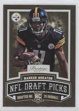 2013 Panini Prestige - NFL Draft Picks - Gold #14 - Markus Wheaton