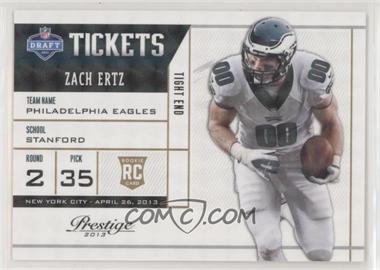 2013 Panini Prestige - NFL Draft Tickets - Holokote #16 - Zach Ertz /100