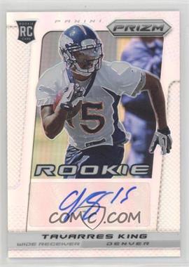 2013 Panini Prizm - Autographs - Prizm #288 - Tavarres King /99