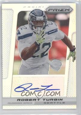 2013 Panini Prizm - Autographs - Prizm #80 - Robert Turbin /25