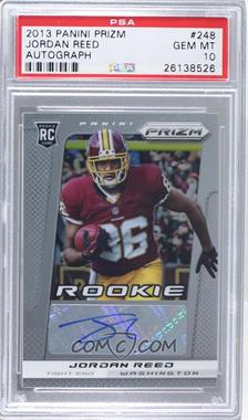 2013 Panini Prizm - Autographs #248 - Jordan Reed [PSA 10 GEM MT]