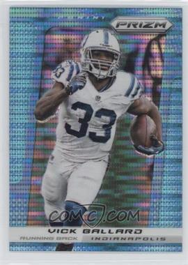 2013 Panini Prizm - [Base] - Light Blue Pulsar Prizm #36 - Vick Ballard