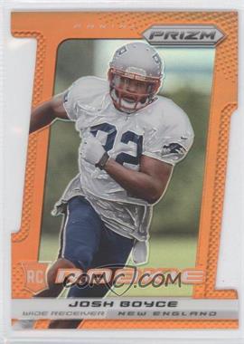 2013 Panini Prizm - [Base] - Orange Die-Cut Prizm #250 - Josh Boyce /50