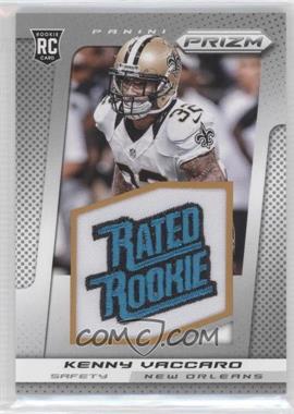 2013 Panini Prizm - [Base] - Rated Rookie Manufactured Patch #255 - Kenny Vaccaro