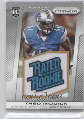 2013 Panini Prizm - [Base] - Rated Rookie Manufactured Patch #291 - Theo Riddick